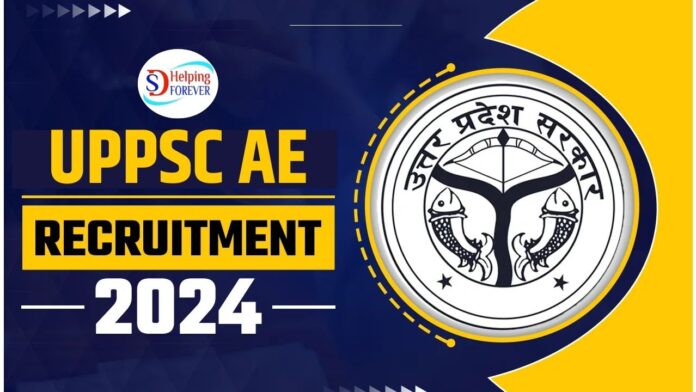 UPPSC Assistant Engineer AE Recruitment 2024